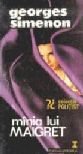 Mania lui Maigret - Georges Simenon